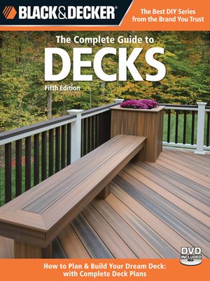 cover image of Black & Decker the Complete Guide to Decks, Updated